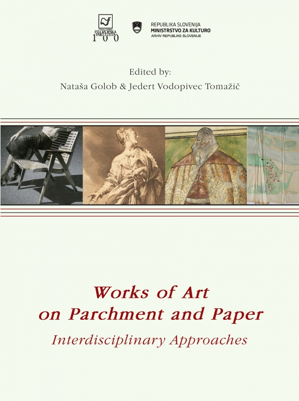 Works of Art on Parchment and Paper. Interdisciplinary Approaches